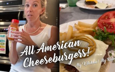 All American Cheeseburgers |  My Kitchen, My Rules