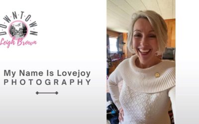 Downtown With Leigh Brown-Get Amazing Pictures and Portraits from My Name Is Lovejoy!