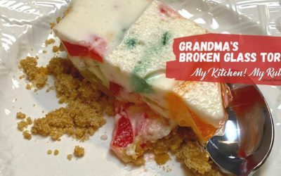 Grandma’s Broken Glass Torte   |  My Kitchen! My Rules!