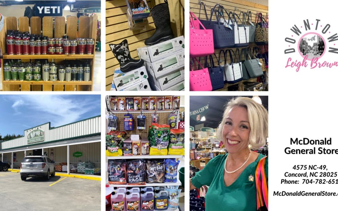 Downtown With Leigh Brown – Find All You Need At McDonald General Store!