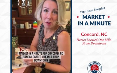 Market in A Minute – Homes One Mile From Downtown Concord, NC