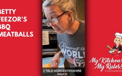 Betty Feezor’s BBQ Meatballs | Holiday Series My Kitchen! My Rules!