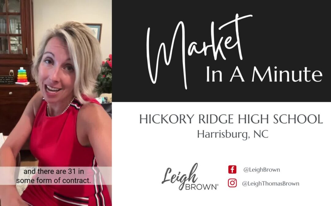 Market In A Minute – Hickory Ridge High School in Harrisburg, N.C.