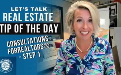 RE Tip of the Day #86 – Step 1 – Consultations For REALTORS®