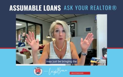 RE Tip of the Day #96 – What Is An Assumable Loan?